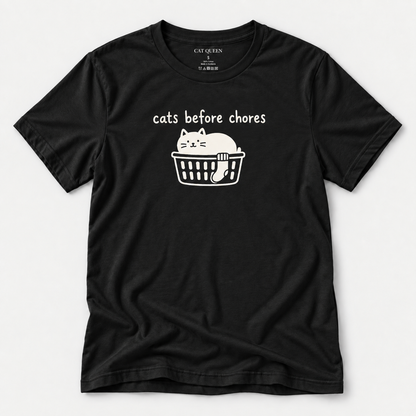 Cats Before Chores T-Shirt in Black with cat silhouette and Cats Before Chores text.