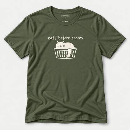Cats Before Chores T-Shirt in Military Green with cat silhouette and Cats Before Chores text.