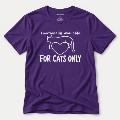 Emotionally Available for Cats Only T-Shirt in Team Purple with cat-themed text design.